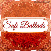 Sufi Ballads