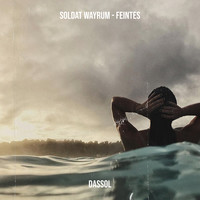 Soldat Wayrum - feintes