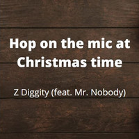 Hop on the Mic at Christmas Time