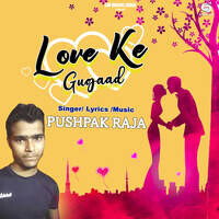 Love Ke Gugaad