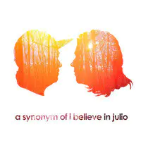 A Synonym of I Believe in Julio