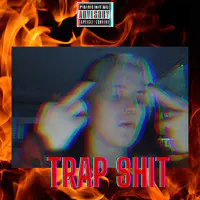 Trap Shit