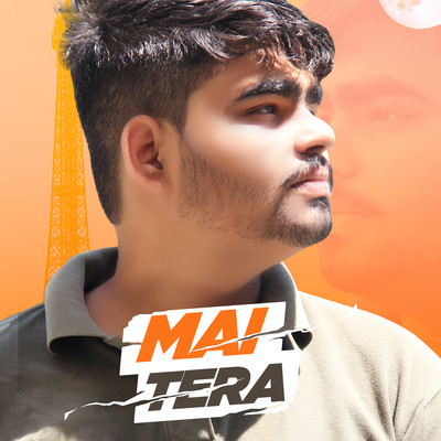 Mai Tera MP3 Song Download by Hunter Birla (Mai Tera)| Listen Mai Tera  Punjabi Song Free Online