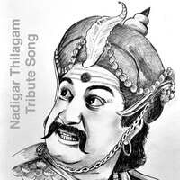 Tribute to Sivaji Ganesan - Nadigar Thilagam