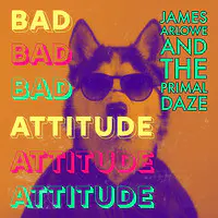 Bad Attitude