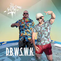 D.B.W.S.W.K.