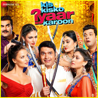 Kis Kisko Pyaar Karoon (Original Motion Picture Soundtrack)