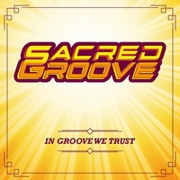 In Groove We Trust