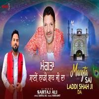 Mangta Sai Laddi Shah Ji Da