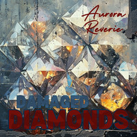 Damaged Diamonds