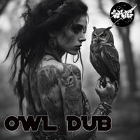 Owl Dub