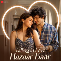 Falling in Love Hazaar Baar