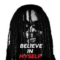 Believe In Myself