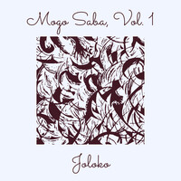 Mogo Saba, Vol. 1