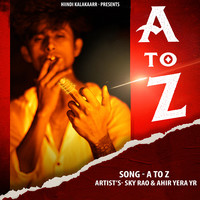 A To Z (feat. Sky Rao)