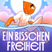 Ein Bisschen Freiheit