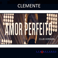 Amor Perfeito (Club Version)