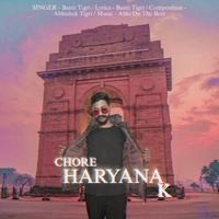 Chore Haryana K
