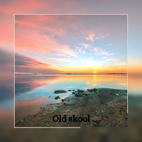 Old Skool | Raja