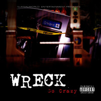 Wreck (Go Crazy)