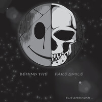 Behind the Fake Smile