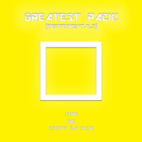 Greatest Pack! (Instrumentals)