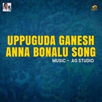 Uppuguda Ganesh Anna Bonalu Song