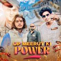 Up Meerut Ki Power