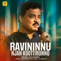 Ravininnu Njan Koottirunnu