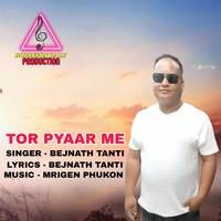 TOR PYAR ME