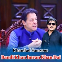 Bandi Khan Imran Khan Dai