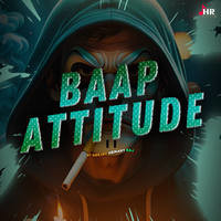 Baap Attitude