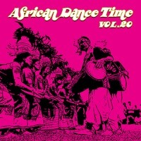 African Dance Time, Vol. 20