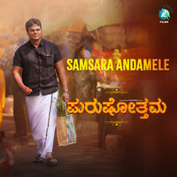 Samsara Andamele (From "Purushothama")