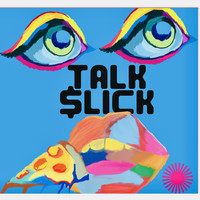 Talk $Lick (Instrumental)