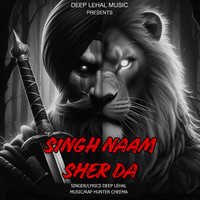 Singh Naam Sher Da