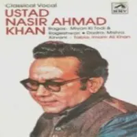 Nasir Ahmed Khan (hindustani Classical Vocal)