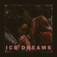 Ice Dreams