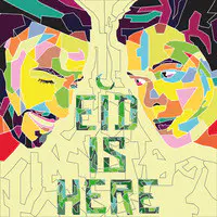 Eid Is Here