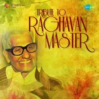 Tribute to Raghavan Master