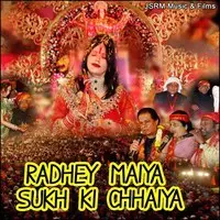 Radhey Maiya Sukh Ki Chhaiya