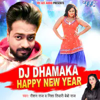 DJ Dhamaka Happy New Year