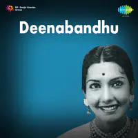 Deenabandhu