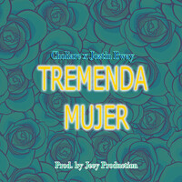 Tremenda Mujer