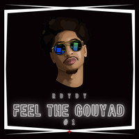 Feel the Gouyad #1