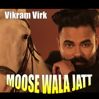 Moose Wala Jatt