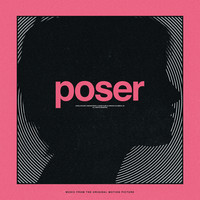 Poser (Music from the Original Motion Picture)