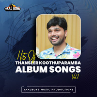 Hits Of Thanseer Koothuparamba Albums, Vol. 2