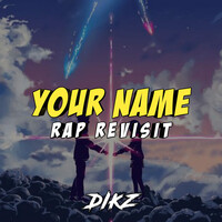 Your Name Rap Revisit