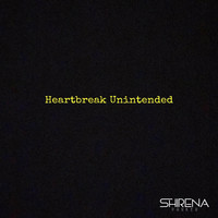 Heartbreak Unintended